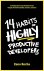 14 habits of highly product...