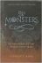 Asma, Stephen T. - On Monsters: An Unnatural History of Our Worst Fears.