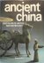 Ancient China 5000 Years of...
