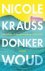 Nicole Krauss - Donker woud