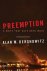 Dershowitz, Alan M - Preemption - A Knife that Cuts Both Ways