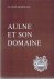 DEMOULIN Claude - Aulne et son Domaine