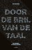 Door de bril van de taal ho...