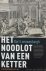 Het noodlot van een ketter....
