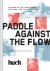 Paddle Against the Flow Les...