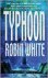 Robin White - Typhoon