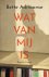 (1) Wat Van Mij Is