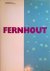 Fernhout: Painter = Fernhou...