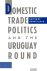 Domestic trade politics and...