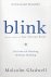 Malcolm Gladwell - Blink