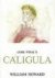 Caligula. Gore Vidal's script.
