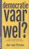 Democratie vaarwel?