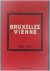 Bruxelles - Vienne 1890-1938