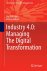 Industry 4.0: Managing The ...