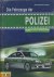 Die Fahrzeuge der Polizei