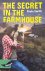 The secret in the farmhouse