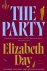 Elizabeth Day - The Party