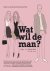 Wat wil de man? dating  rel...