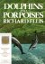 Dolphins and porpoises