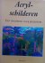 Kimm Stevens - Acryl-schilderen, Een handboek voor beginners