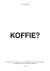 Aaf Brandt Corstius & Paul Schnabel & Nico Dijkshoorn & Dominee Gremdaat & Ivo van der Bent - Koffie?