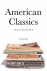 The American Classics - A P...