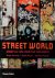 Street World . ( Urban Cult...
