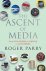 The Ascent of Media