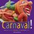 Carnaval! / Immaterieel Erf...