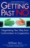 William Ury 77560 - Getting Past No Negotiating Your Way from Confrontation to Cooperation