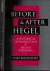 Before & After Hegel: A his...