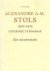 C. van Dijk - ALEXANDRE A M STOLS 1900-1973