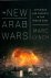 The New Arab Wars: uprising...