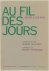 Au fil des jours