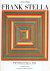 Frank Stella - Paintings 19...