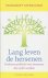 Sitskoorn, Margriet - Lang leven de hersenen / positieve prikkels voor hersenen die ouder worden