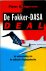 Jagersma, Pieter K. - De Fokker-DASA-deal: de verkwanseling van de nationale vliegtuigindustrie