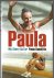 Redcliffe, Paula - Paula -My story so far