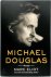Michael Douglas A Biography