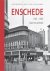 Enschede, 1945-1985 / Uijt ...