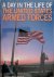 Korman, Lewis J. & Matthew Naythons - A Day in the Life of the United States Armed Forces