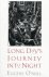 Long Day's Journey Into Night