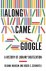 Marcum, Deanna B. & Roger C. Schonfeld. - Along came Google : a history of library digitization.