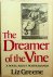 Greene, Liz - The Dreamer of the Vine. A novel about Nostradamus
