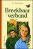 BREEKBAAR VERBOND