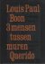Louis Paul Boon - 3 mensen tussen muren Drie mensen tussen muren