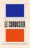 Becoming Le Corbusier