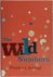 The Wild Numbers