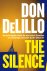 DeLillo, Don - The Silence