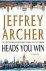 Archer, Jeffrey - Heads You Win